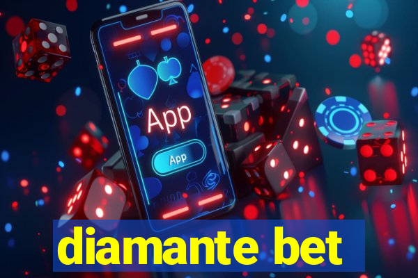 diamante bet